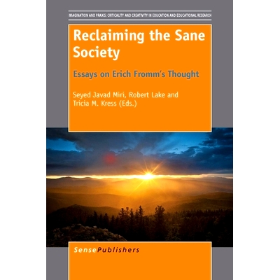 Essays on Erich Fromm’s Thought