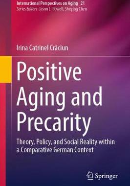 【预订】Positive Aging and Precarity