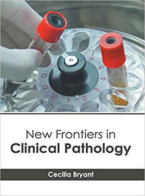 【预售】New Frontiers in Clinical Pathology