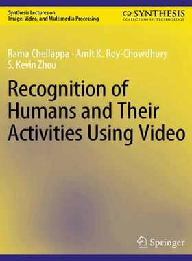 预订 Recognition of Humans and Their Activities Using Video