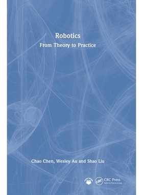 预订 Robotics: From Theory to Practice 机器人技术：从理论到实践: 9781041013594