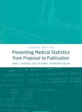 【预订】Presenting Medical Statistics from Proposal to Publication