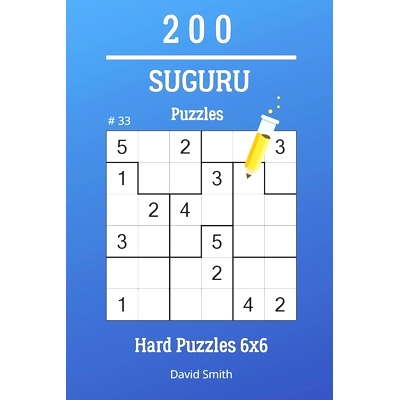 预订 Suguru Puzzles - 200 Hard Puzzles 6x6 vol.33: 9781706020844