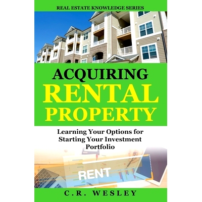 预订 Acquiring Rental Property: Learning Your Options for Starting Your Investment Portfolio: 9781684896714