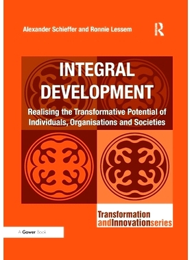 预订 Integral Development: Realising the Transformative Potential of Individuals, Organisations and Societies: 978113821