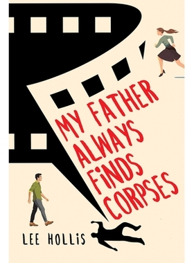 预订 My Father Always Finds Corpses 我的父亲总是发现尸体: 9781496738929