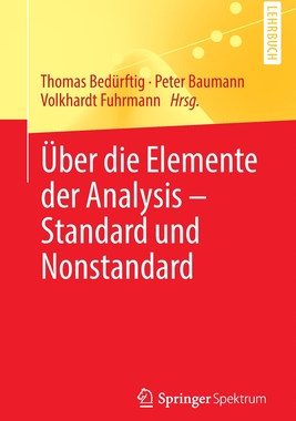 预订 Über die Elemente der Analysis – Standard und Nonstandard