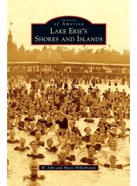 预订 Lake Erie’s Shores and Islands: 9781531670962