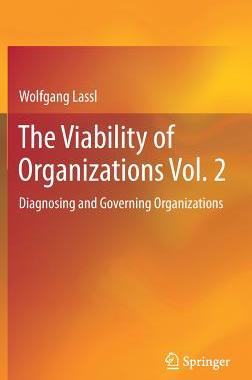 【预订】The Viability of Organizations Vol. 2