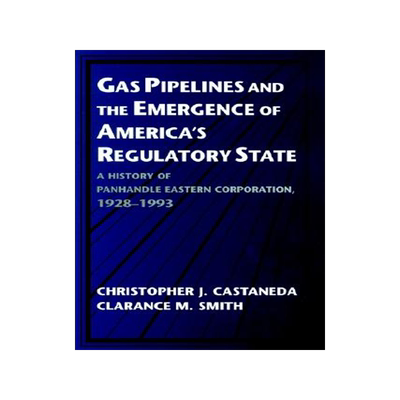 【预售】Gas Pipelines and the Emergence of America's