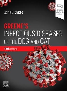 [预订]Greene’s Infectious Diseases of the Dog and Cat Expert Consult 9780323509343