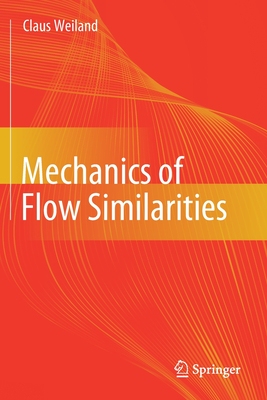 【预订】Mechanics of Flow Similarities 9783030429324
