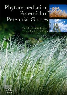 【预订】Phytoremediation Potential of Perennial Grasses