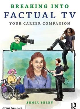 [预订]Breaking into Factual TV 9781032277714