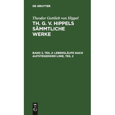 预订 Lebensläufe nach aufsteigender Linie, Teil 2: 9783112452936
