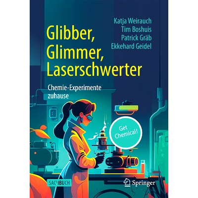 预订 Glibber, Glimmer, Laserschwerter: Chemie-Experimente zuhause Glibber、Glimmer、Laserschwerter：化学实验 zuhause: 97