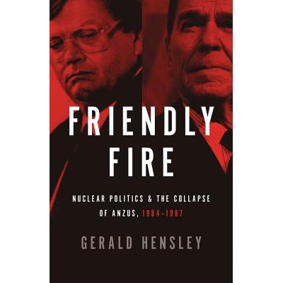 Nuclear Politics and the Collapse of ANZ