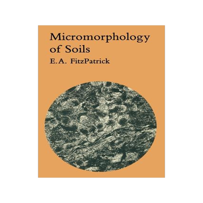 预订 Micromorphology of Soils