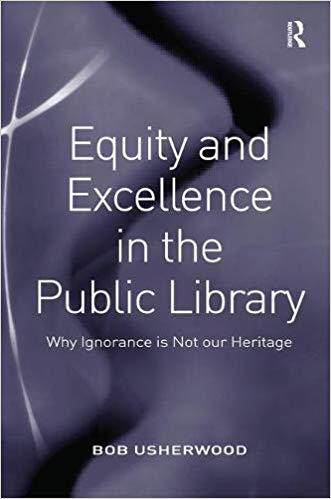 【预售】Equity and Excellence in the Public Library