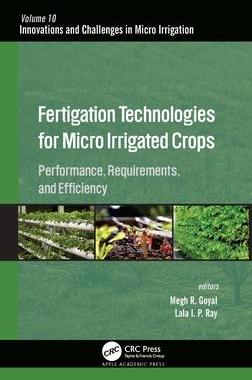 [预订]Fertigation Technologies for Micro Irrigated Crops: Performance, Requirements, and Efficiency 9781774637890