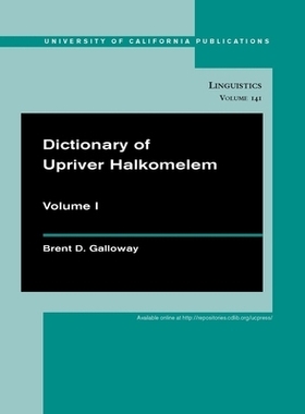 预订 Dictionary of Upriver Halkomelem: 9780520098725