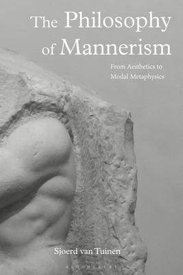 [预订]The Philosophy of Mannerism 9781350322479