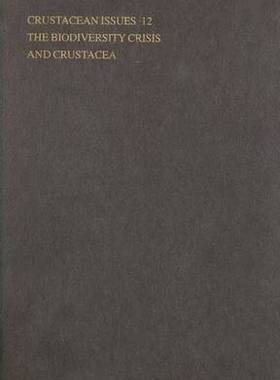 预订 The Biodiversity Crisis and Crustacea - Proceedings of the Fourth International Crustacean Congress