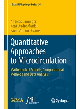 预订 Quantitative Approaches to Microcirculation: Mathematical Models, Computational Methods and Data Analysis 微循环的
