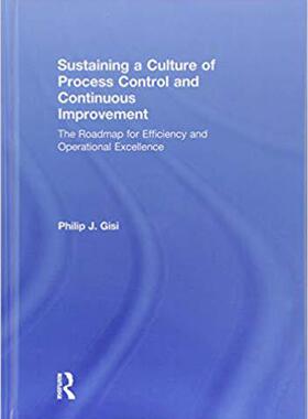 【预售】Sustaining a Culture of Process Control and Continuous Improvement