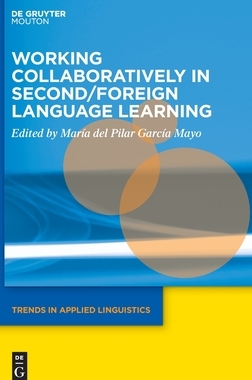 【预订】Working Collaboratively in Second/Foreign Language Learning