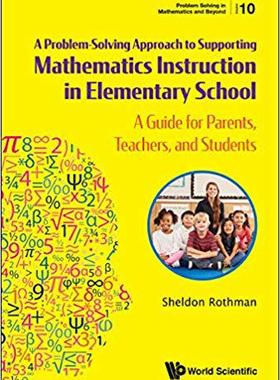【预售】Problem Solving Approach to Supporting Mathematics Instruction in Elementary School
