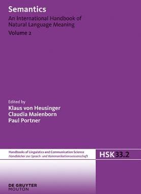 [预订]SEMANTICS  (VON HEUSINGER ET AL.)    BD. 33.2    HSK 9783110185232