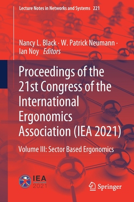 【预订】Proceedings of the 21st Congress of the International Ergonomics Association (IEA 2021)