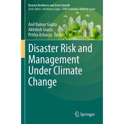 预订 Disaster Risk and Management Under Climate Change 气候变化下的灾害风险与管理 9789819941070