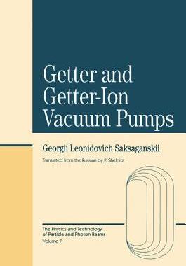【预订】Getter And Getter-Ion Vacuum Pumps