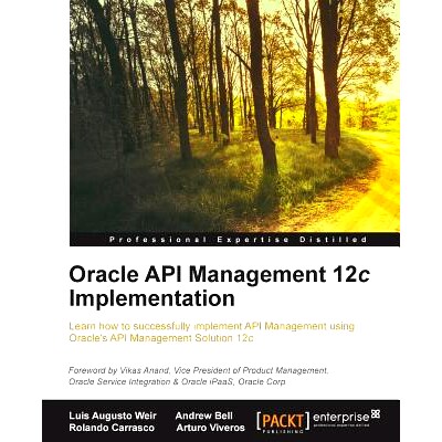 预订 Oracle API Management 12c Implementation Oracle API Management 12c 实施: 9781785283635