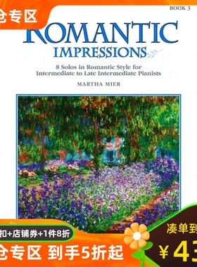现货 浪漫印象 钢琴家的独奏曲 卷三 Alfred原版乐谱书 英文原版 Romantic Impressions, Bk 3: 8 Solos in Romantic Style