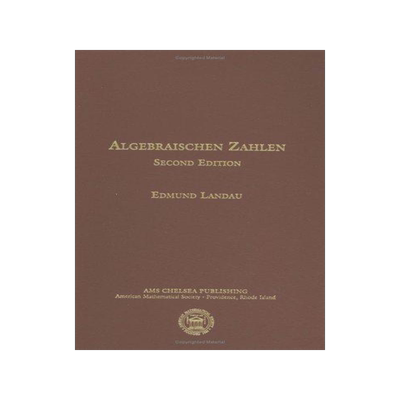[预订]Einfuhrung in die Elementare und analytische Theorie der algebraischen Zahlen und der Ideale 9780821837580