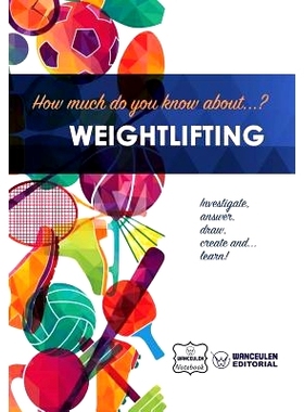 预订 How much do you know about... Weightlifting: 9781983446092