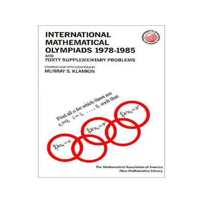 预订 International Mathematical Olympiads; and Forty Supplementary Problems, 1978–1985