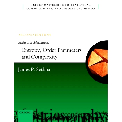 现货 Statistical Mechanics: Entropy, Order Parameters, and Complexity 统计力学：熵、序参量与复杂度：*版: 9780198865254