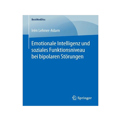 预订 Emotionale Intelligenz und soziales Funktionsniveau bei bipolaren Störungen