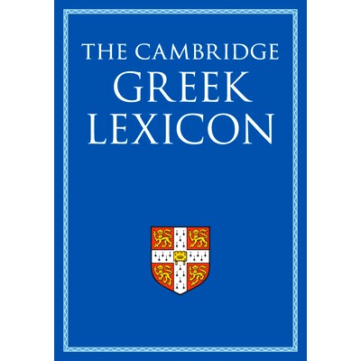 The Cambridge Greek Lexicon 2 Volume Hardback Set 剑桥希腊语词典: 9780521826808