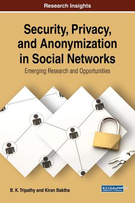 【预订】Security, Privacy, and Anonymization in Social Networks