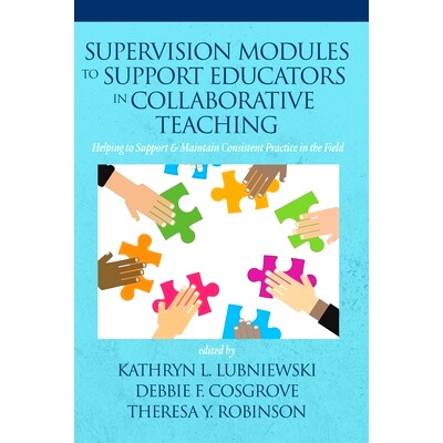 预订 Supervision Modules to Support Educators in Collaborative Teaching: 9781641135856