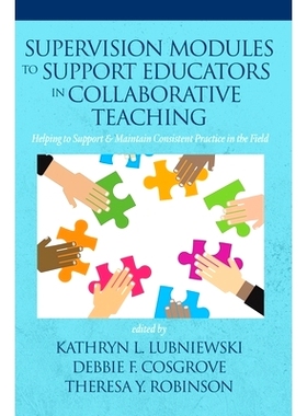 预订 Supervision Modules to Support Educators in Collaborative Teaching: 9781641135856
