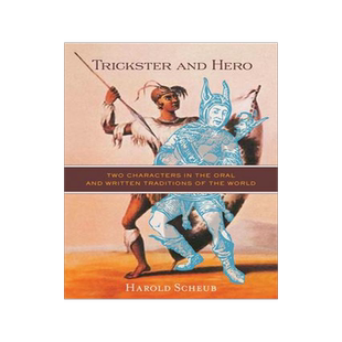 [预订]Trickster and Hero 9780299290740