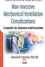 [预订]Non-Invasive Mechanical Ventilation Complications: Essentials for Treatment and Prevention 9781536195156