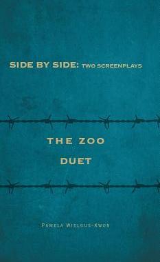 [预订]Side by Side: Two Screenplays: The Zoo and Duet 9781460296134