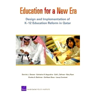 预订 Education for a New Era: Design and Implementation of K-12 Education Reform in Qatar: 9780833040077